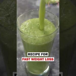 Weight loss Smoothie for fast weight loss | Detox Diet | #shorts | #Drshikhasinghshorts