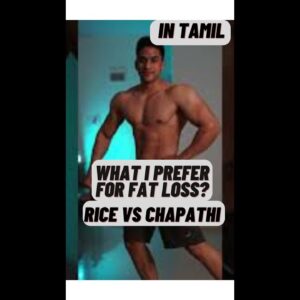 Best for Fat loss? Rice Vs Chapathi #tamilfitnessvideos #shorts