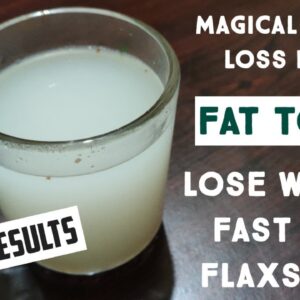 Magical Weight Loss Drink || #Shorts Lose Weight Fast || Flax Seeds For Weight Loss